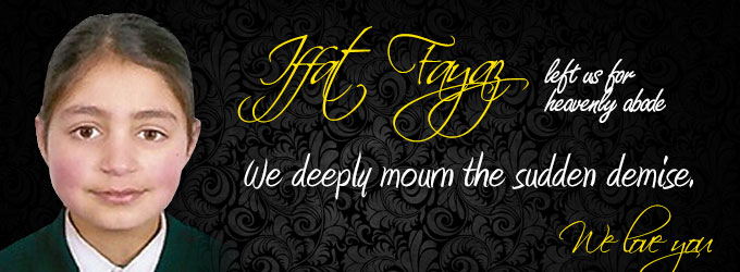 Sad demise of our beloved student – Iffat Fayaz